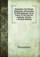Pausanias: Ou Voyage Historique, Pittoresque Et Philosophique De La Grece, Tr. Du Grec En Francais, Volume 1 (French Edition), Pausanias 
