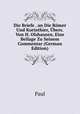 Die Briefe . an Die Romer Und Korinthier, Ubers. Von H. Olshausen, Eine Beilage Zu Seinem Commentar (German Edition), Paul 