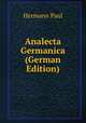 Analecta Germanica (German Edition), Hermann Paul 