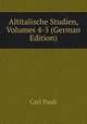 Altitalische Studien, Volumes 4-5 (German Edition), Carl Pauli 