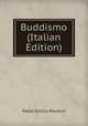 Buddismo (Italian Edition), Paolo Emilio Pavolini 