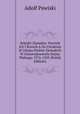 Sejmiki Ziemskie: Pocztek Ich I Rozwoj A Do Ustalenia Si Udziau Poslow Ziemskich W Ustawodawstwie Sejmu Walnego 1374-1505 (Polish Edition), Adolf Pawiski 