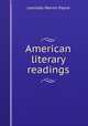 American literary readings, Leonidas Warren Payne 