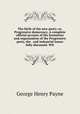 The birth of the new party; or, Progressive democracy. A complete official account of the formation and organization of the Progressive party, the . and industrial issues fully discussed. Wit, George Henry Payne 