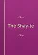 The Shay-le, 
