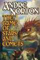 Game of Stars and Comets, Norton, Andre 