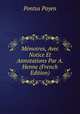 Memoires, Avec Notice Et Annotations Par A. Henne (French Edition), Pontus Payen 