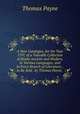 A New Catalogue, for the Year 1797, of a Valuable Collection of Books Ancient and Modern, in Various Languages, and in Every Branch of Literature; . to Be Sold . by Thomas Payne, ., Thomas Payne 