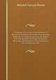 Chapters On School Supervision: A Practical Treatise On Superintendence; Grading: Arranging Courses of Study; the Preparation and Use of Blanks, Records, and Reports; Examinations for Promotion, Etc, William Harold Payne 