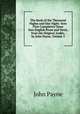 The Book of the Thousand Nights and One Night: Now First Completely Done Into English Prose and Verse, from the Original Arabic, by John Payne, Volume 3, John Payne 