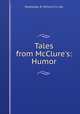 Tales from McClure's: Humor, Doubleday &amp; McClure Co. pbl 