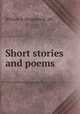 Short stories and poems, Whittet &amp; Shepperson. pbl 
