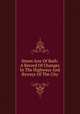Street-lore Of Bath: A Record Of Changes In The Highways And Byways Of The City, 