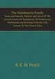 The Washbourne Family: Notes And Records, Historic And Social Of The Ancient Family Of Washbourne Of Washbourne, Wichenford And Pytchley From The 12th Century To The Present Time, R. E. M. Peach 