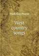 West country songs, Mark Guy Pearse 
