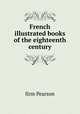 French illustrated books of the eighteenth century, firm Pearson 