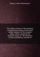 The rubber country of the Amazon; a detailed description of the great rubber industry of the Amazon valley, which comprises the Brazilian states of . the Montana of Peru and Bolivia, and the so, Henry C. 1858-1936 Pearson 