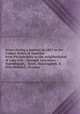 Notes during a journey in 1821 in the United States of America: from Philadelphia to the neighborhood of Lake Erie ; through Lancaster, Harrisburgh, . Town, Huntingdon, & New Holland ; in searc, 