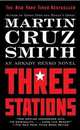 Three Stations, Smith, Martin Cruz 