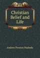 Christian Belief and Life, Peabody, Andrew P. 
