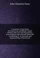A Gazetteer of the States of Connecticut and Rhode-Island: Written with Care and Impartiality, from Original and Authentic Materials : Consisting of . an Accurate and Improved Map of Each State, John Chauncey Pease 