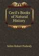 Cecil's Books of Natural History ., Selim Hobart Peabody 
