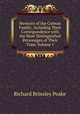 Memoirs of the Colman Family: Including Their Correspondence with the Most Distinguished Personages of Their Time, Volume 1, Richard Brinsley Peake 