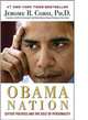 The Obama Nation: Leftist Politics and the Cult of Personality, Corsi, Jerome R. 