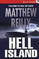 Hell Island, Reilly, Matthew 