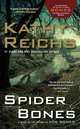 Spider Bones (Temperance Brennan Series #13), Reichs, Kathy 