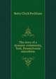 The story of a dynamic community, York, Pennsylvania microform, Betty Clock Peckham 