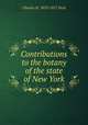 Contributions to the botany of the state of New York, Charles H. 1833-1917 Peck 