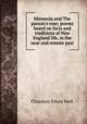 Minneola and The parson's rose; poems based on facts and traditions of New England life, in the near and remote past, Chauncey Edwin Peck 