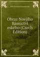 Obraz Novjiho Basnictvi eskeho (Czech Edition), Elika Pechova-Krasnohorska 