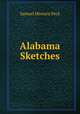 Alabama Sketches, Samuel Minturn Peck 