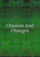 Chances And Changes, 