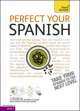 Teach Yourself Perfect Your Spanish (+ CD), Juan Kattan-Ibarra 