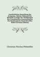 Geschichtliche Darstellung Der Ereignisse, Welche Wahrend Der Blockade in Folge Der Verfugungen Des Franzosischen Gouvernements Die Hamburgische Bank Betroffen Haben (German Edition), Christian Nicolas Pehmoller 