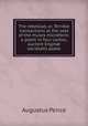 The rebelliad, or, Terrible transactions at the seat of the muses microform: a poem in four cantos, auctore Engin? societatis poeta, Augustus Peirce 