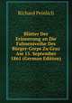Blatter Der Erinnerung an Die Fahneniveihe Des Burger-Corps Zu Graz Am 15. September 1861 (German Edition), Richard Peinlich 
