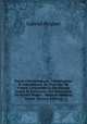 Pr?cis Chronologique, G?n?alogique Et Anecdotique De L'histoire De France: Contenant La G?n?alogie Exacte Et Raisonn?e Des Souverains De France Depuis . Jusqu'au Moment Actuel (French Edition), Gabriel Peignot 