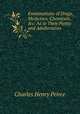 Examinations of Drugs, Medicines, Chemicals, &c: As to Their Purity and Adulteration, Charles Henry Peirce 
