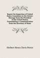 Report On Inspection of United States Consulates in the Orient: Message from the President of the United States, Transmitting a Communication from the Secretary of State, Herbert Henry Davis Peirce 