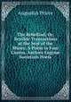 The Rebelliad; Or, Terrible Transactions at the Seat of the Muses: A Poem in Four Cantos, Auctore Engin? Societatis Poeta, Augustus Peirce 