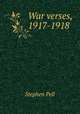 War verses, 1917-1918, Stephen Pell 