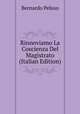 Rinnoviamo La Coscienza Del Magistrato (Italian Edition), Bernardo Peluso 