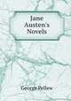 Jane Austen's Novels, George Pellew 