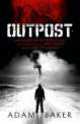 Outpost, Adam Baker 