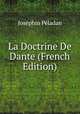 La Doctrine De Dante (French Edition), Josephin Peladan 