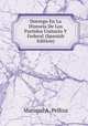 Dorrego En La Historia De Los Partidos Unitario Y Federal (Spanish Edition), Mariano A. Pelliza 